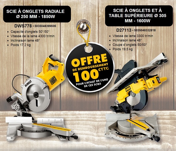 Offre remboursement DEWALT 100€