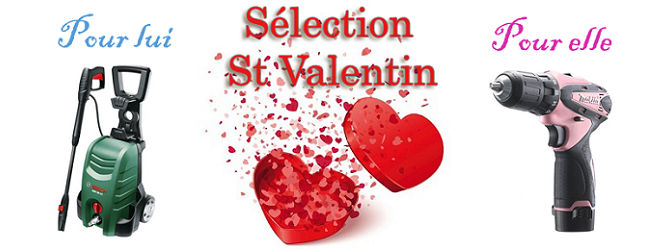 Sélection outillage St Valentin