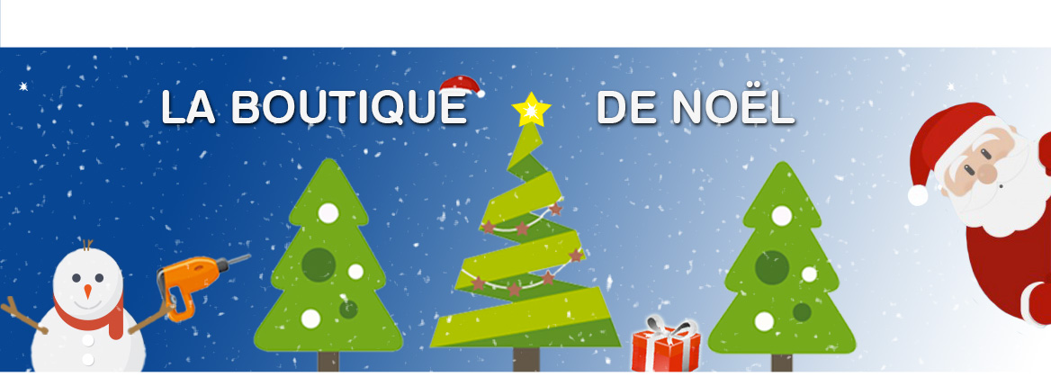 boutique de Noël Guédo Outillage