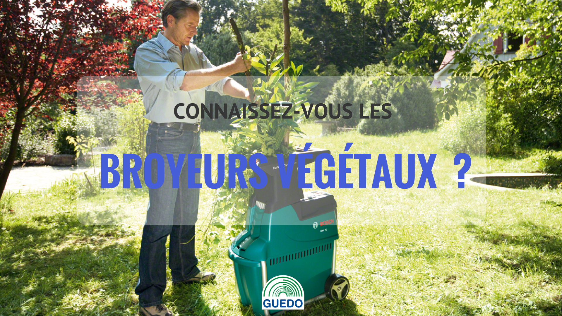 Tout savoir sur les broyeux vegetaux jardins