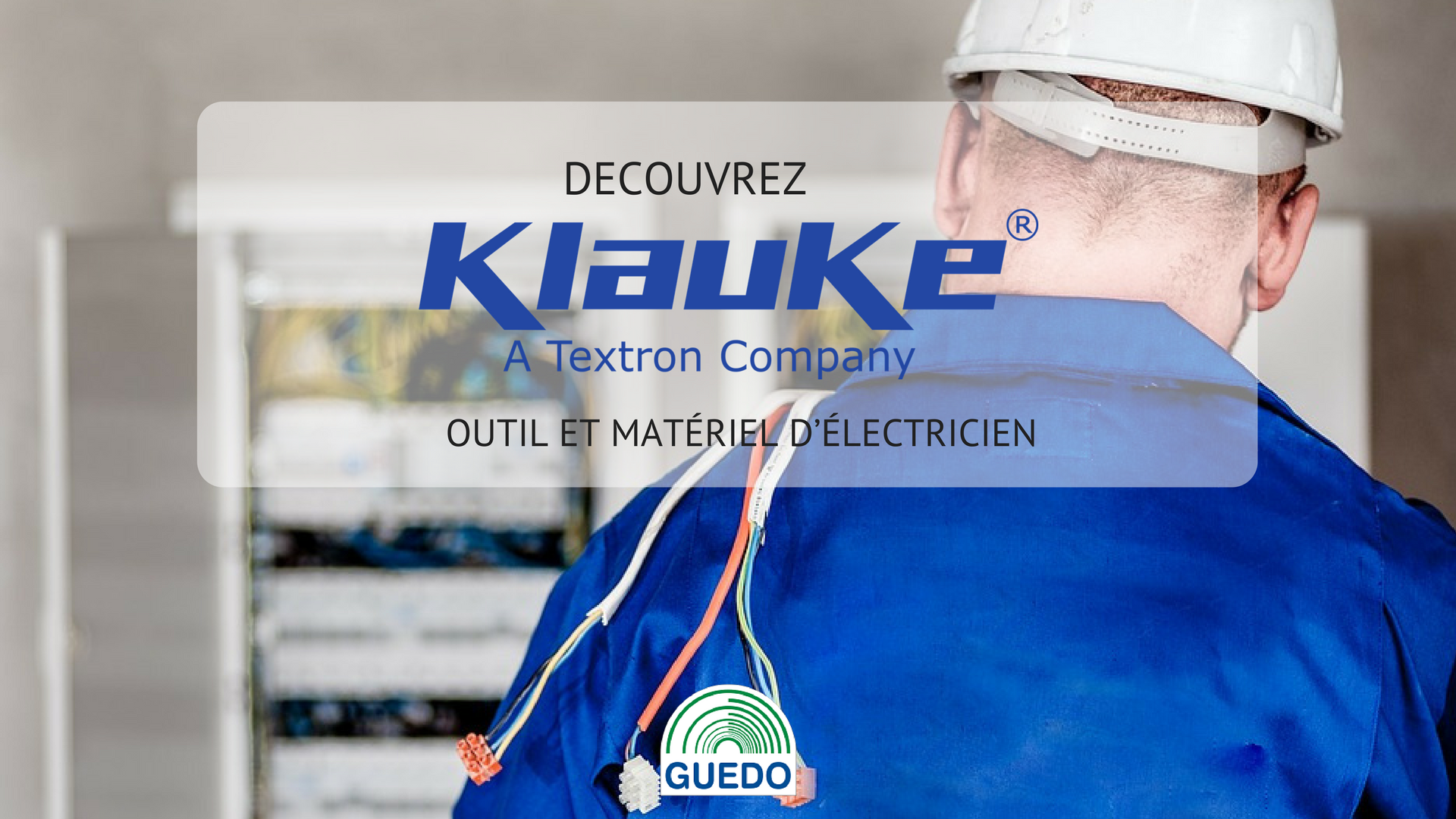 outillage electricien Klauke