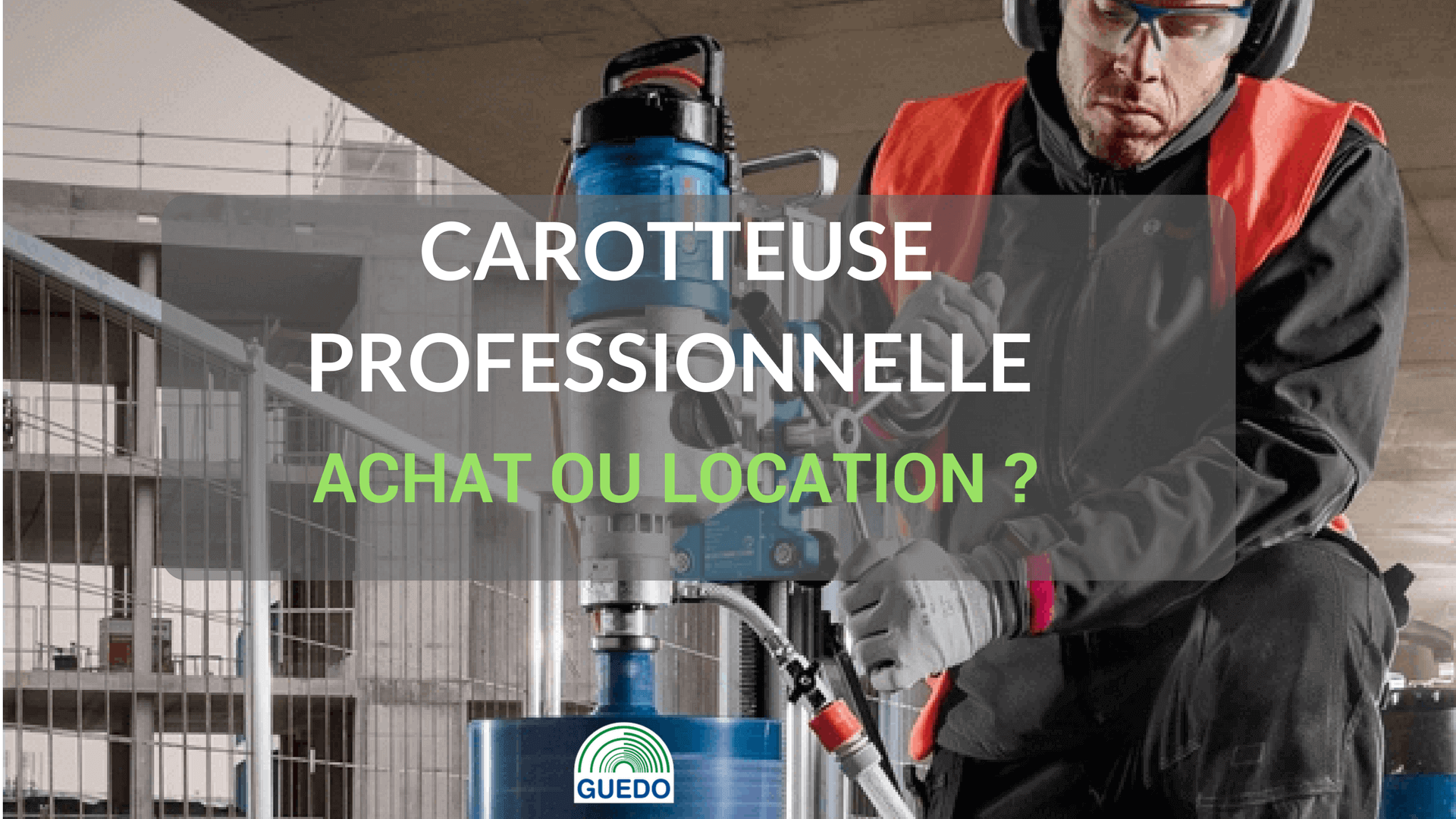 carotteuse professionnelle achat ou location