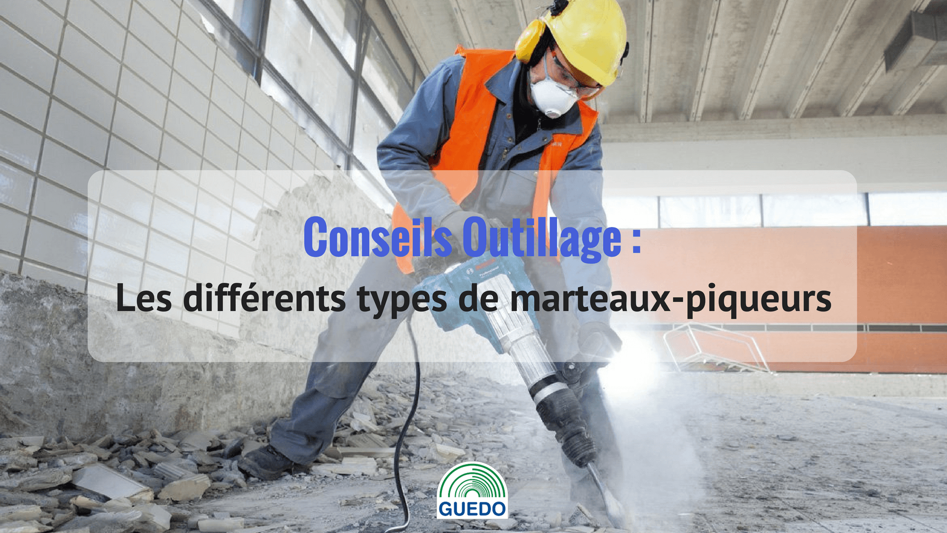 conseils_outillage_marteau_piqueur