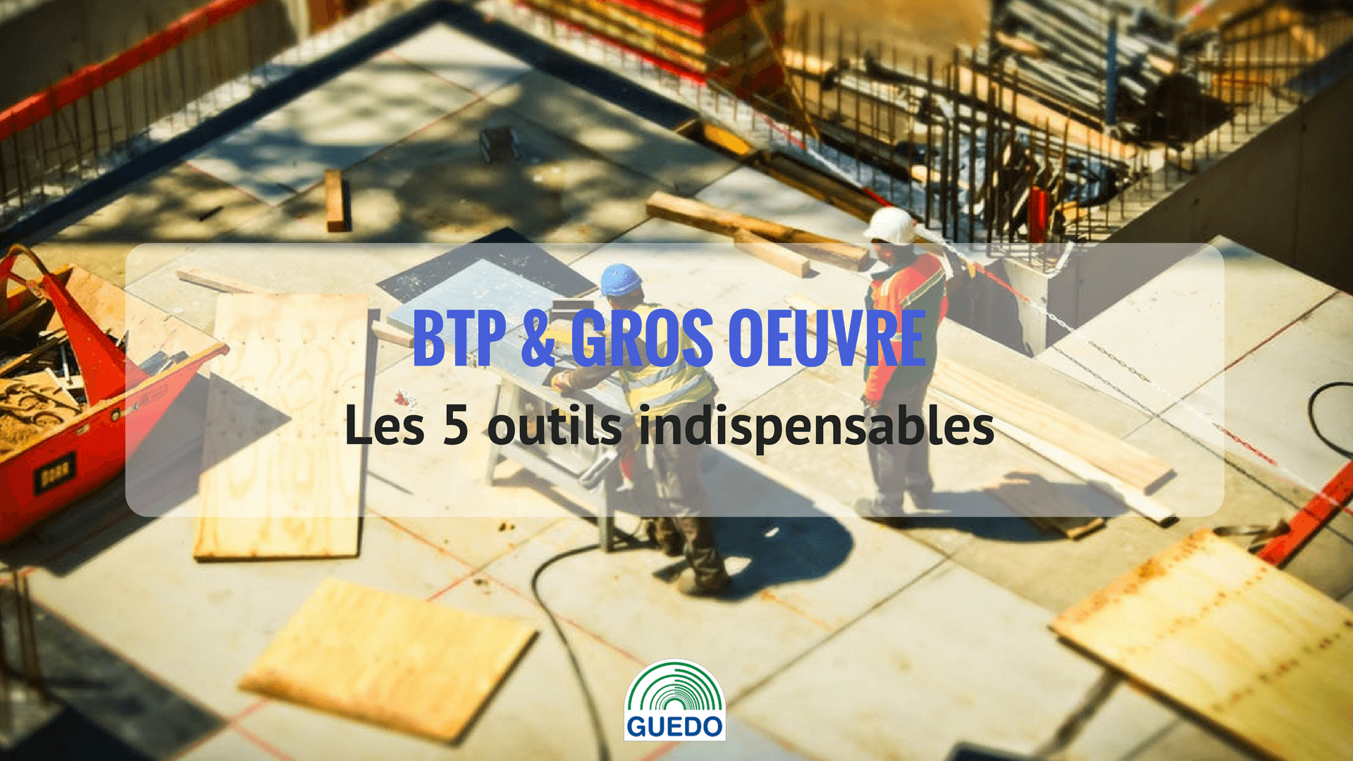 Quel outillage professionnel pour le maçon ? - Outillage BTP