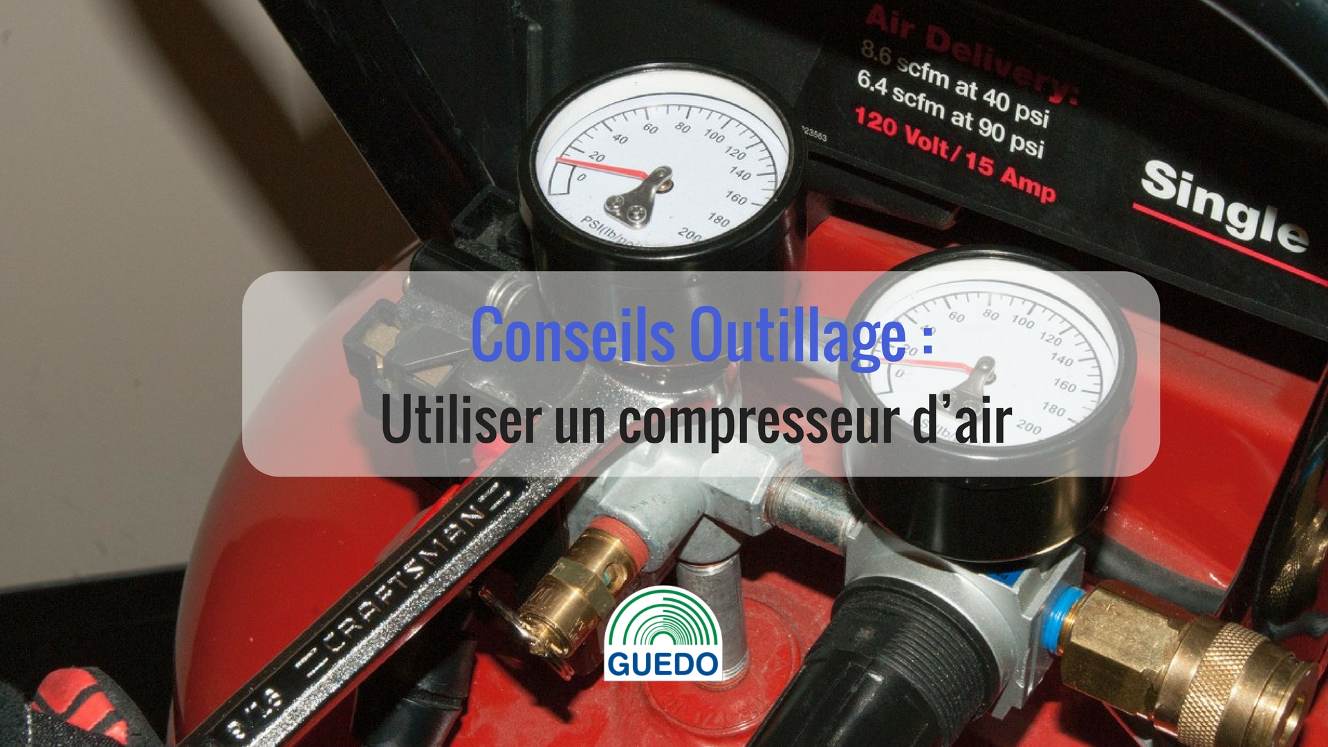 comment utiliser un compresseur d'air