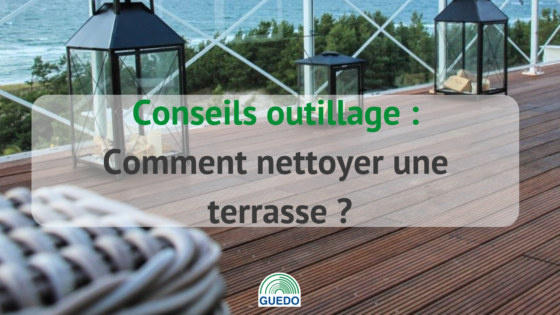 comment nettoyer une terrasse