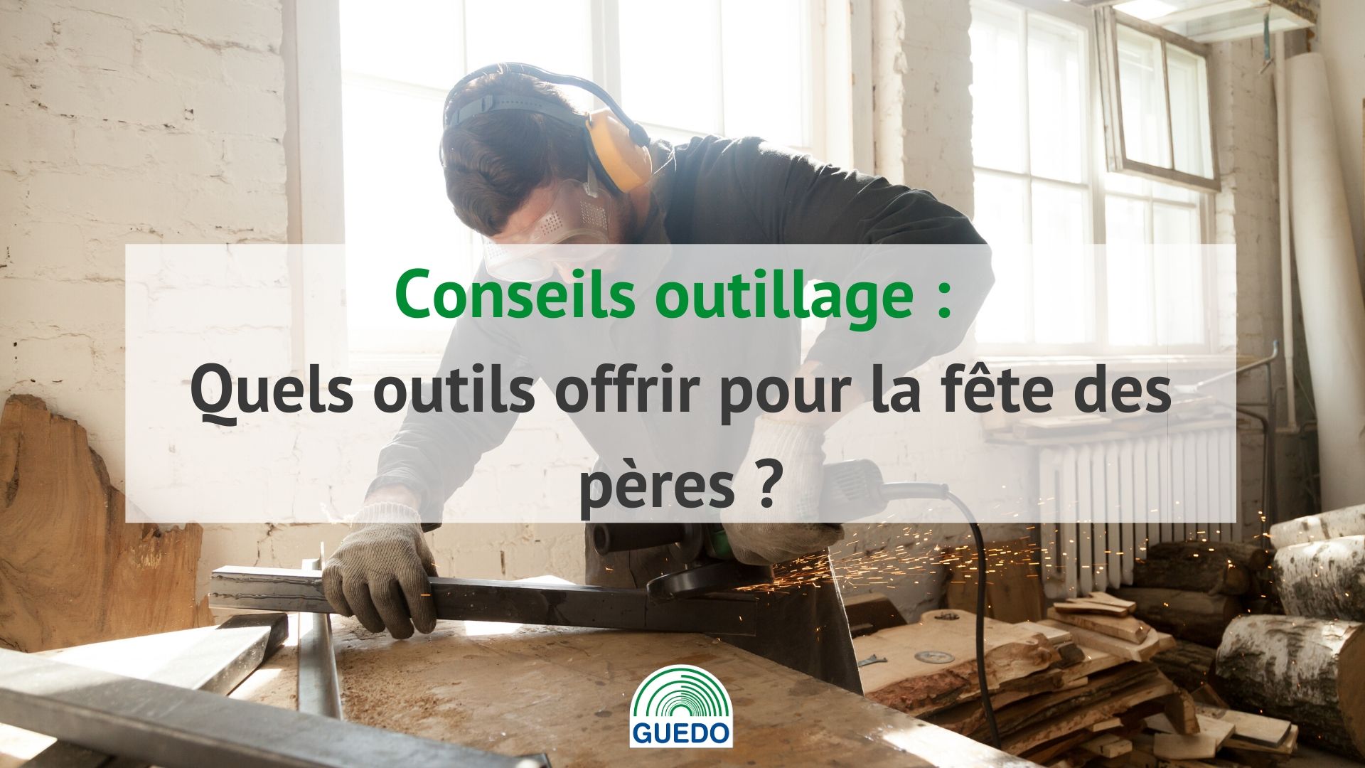 outils-offrir-fete-des-peres