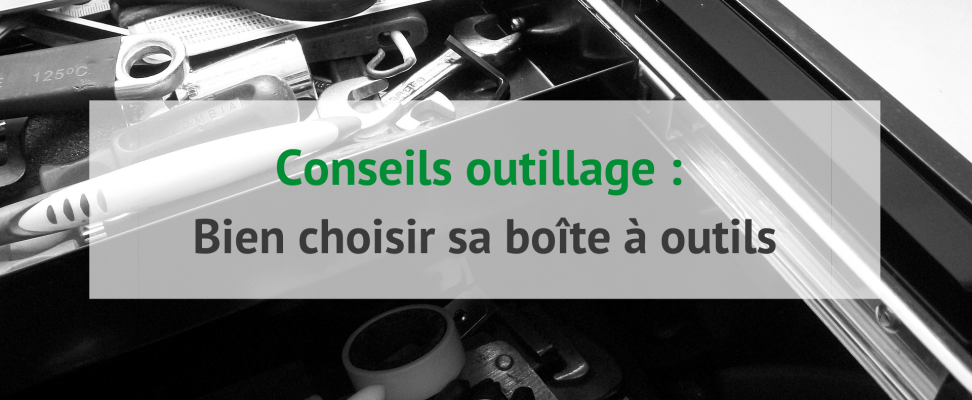 Comment choisir ses tournevis - Blog de conseils outillage, avis