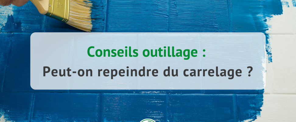 Peut-on repeindre du carrelage ?