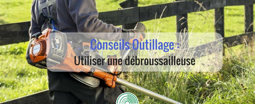 comment-utiliser-une-debrousailleuse