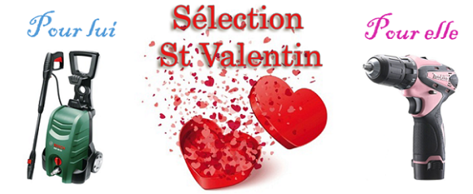 Sélection outillage St Valentin